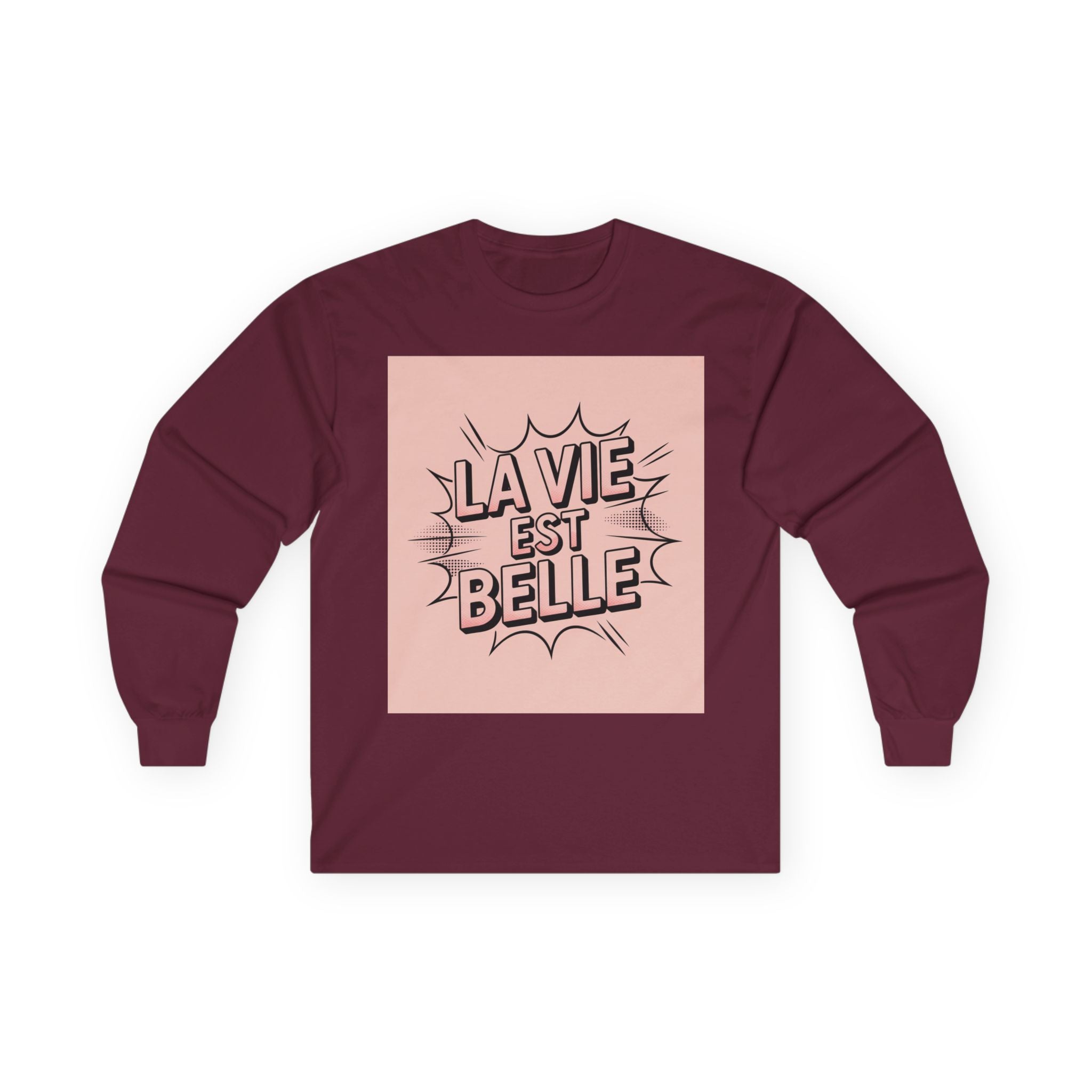 Trendy Long Sleeve Tee - "La Vie Est Belle" Inspirational Shirt, Gift for Her, Motivational Tee, Casual Wear, Everyday Comfort